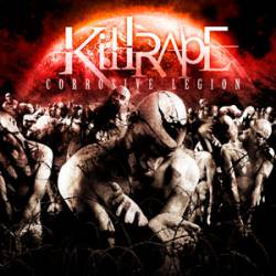 Killrape : Corrosive Legion